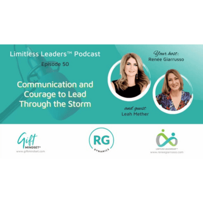 Communication and courage to lead Through the Storm